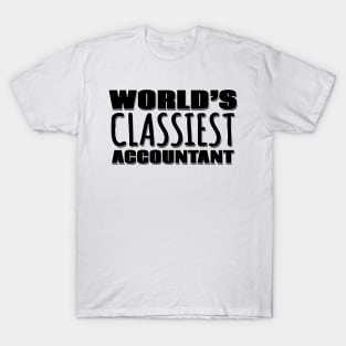 World's Classiest Accountant T-Shirt